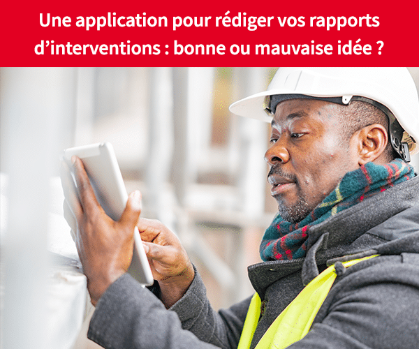application-rapports-interventions