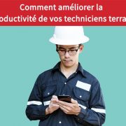 Comment-ameliorer-la-productivite-de-vos-techniciens-dinterventions