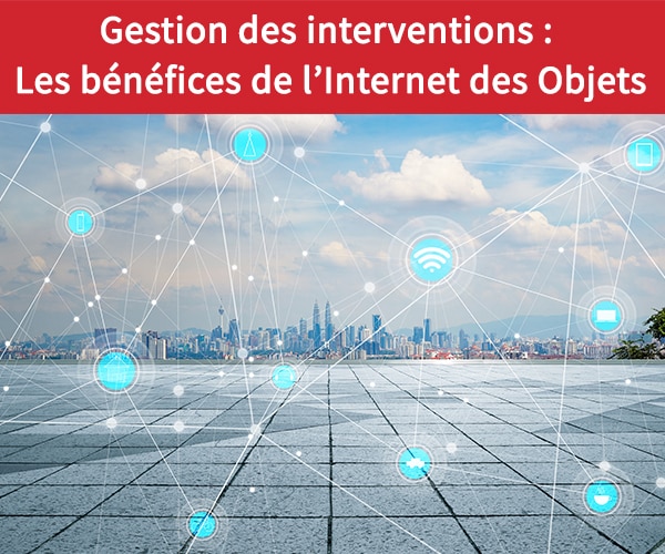 IoT-gestio-dinterventions-praxedo