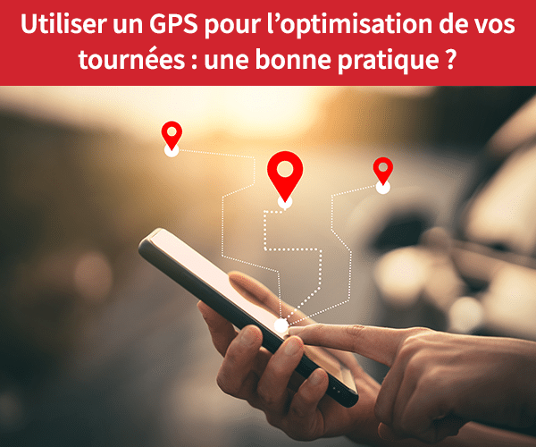 gps-optimisation-tournées