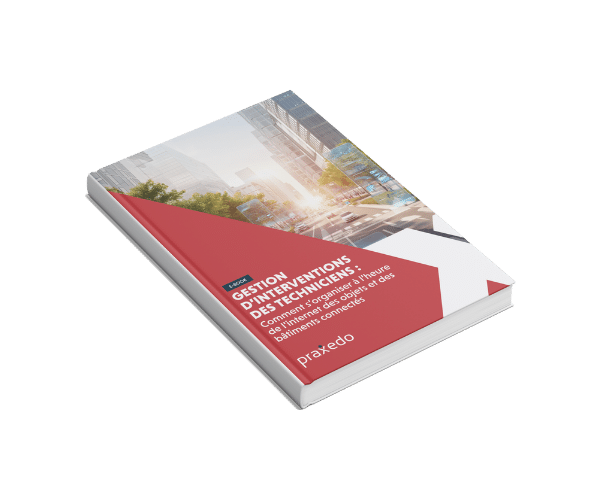 Ebook - IoT bâtiments connectés - praxedo