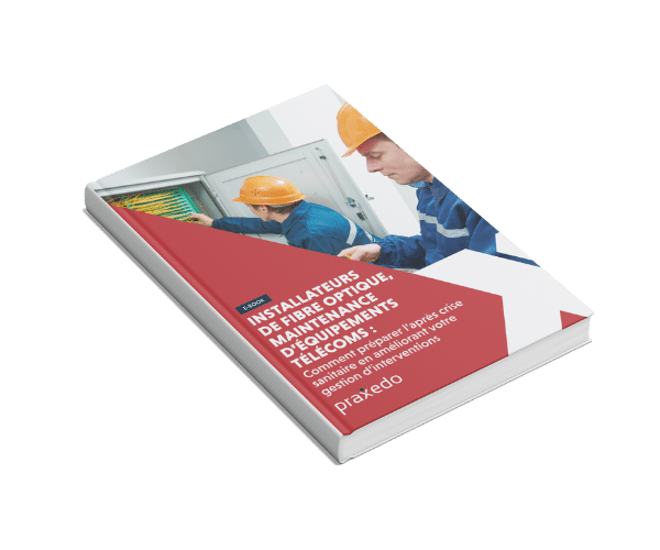 Ebook fibre optique et telecoms - praxedo