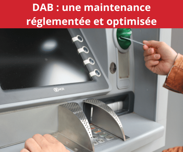 DAB-une-maintenance-reglementee-et-optimisee