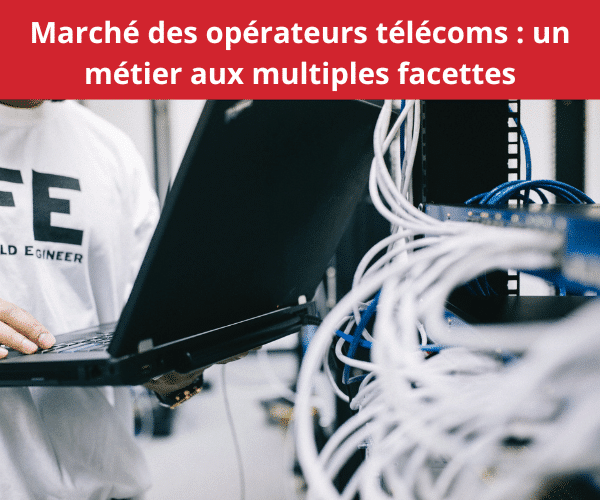 marche-operateurs-telecoms-praxedo