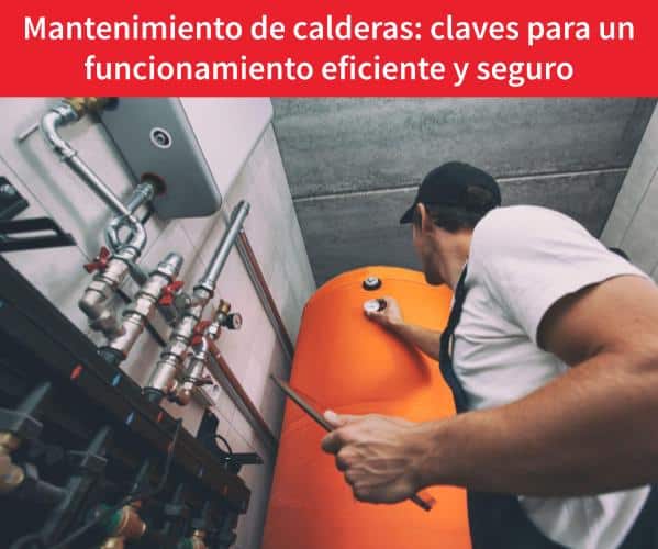 Mantenimiento de calderas