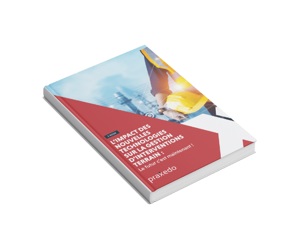 Ebook - nouvelles technologies - praxedo