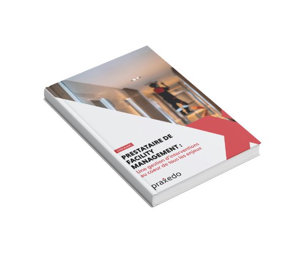Livre blanc FR - facility management - praxedo