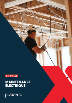 Cas d'usage client Praxedo - Sotrelec - maintenance électrique