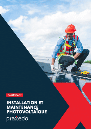 Cas d'usage client Praxedo - Reden Solar - photovoltaïque